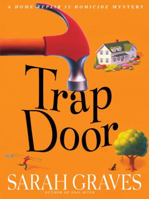 Title details for Trap Door by Sarah Graves - Available